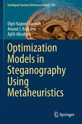 Optimization Models in Steganography Using Meta... 3030420469 Book Cover