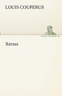 Xerxes [German] 3842468067 Book Cover
