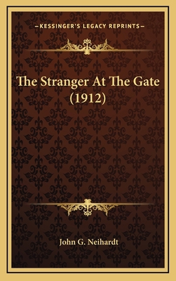 The Stranger At The Gate (1912) 1168917212 Book Cover