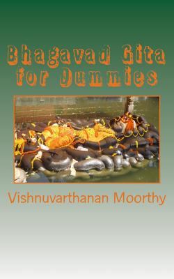 Paperback Bhagavad Gita for Dummies : Journey of a Common Man with Holy Book! Book