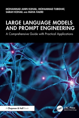 Large Language Models and Prompt Engineering: A... 1041041160 Book Cover