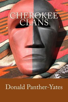 Cherokee Clans: An Informal History 0615798276 Book Cover