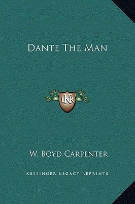 Dante The Man 1169200990 Book Cover