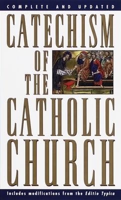 Catechism of the Catholic Church: Complete and ... B000IOBQ1A Book Cover