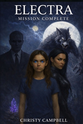 Electra: Mission Complete B0G2SFY69X Book Cover