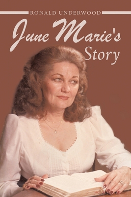 June Marie's Story 1483477150 Book Cover