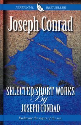 Selected Short Works By Joseph Conrad [Large Print] 0786268921 Book Cover