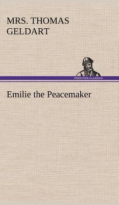 Emilie the Peacemaker 3849177459 Book Cover