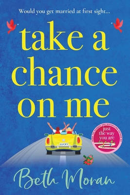 Take a Chance on Me [Large Print] 1838893423 Book Cover