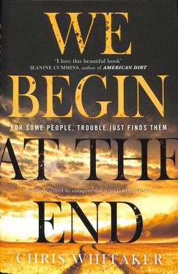 We Begin At The End 1785769626 Book Cover