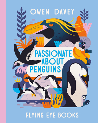 Passionate about Penguins 1838748520 Book Cover