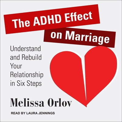 The ADHD Effect on Marriage: Understand and Reb... 1665278471 Book Cover