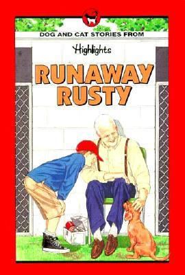 Runaway Rusty 1563974444 Book Cover