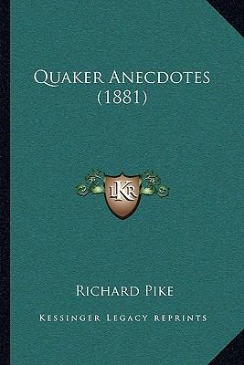 Quaker Anecdotes (1881) 1166995151 Book Cover