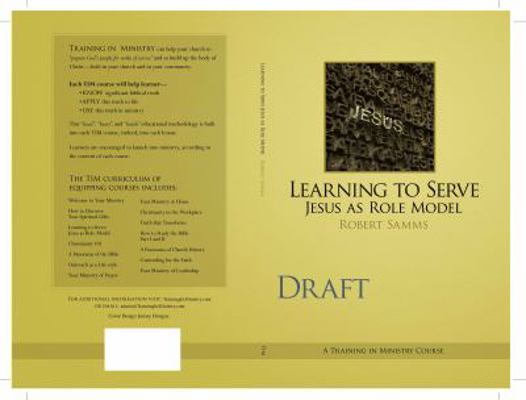 Paperback Learning to Serve : Jesus As Role-Model Book