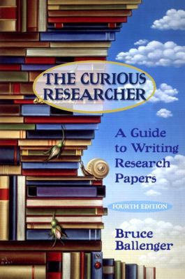 The Curious Researcher: A Guide to Writing Rese... 0321175212 Book Cover