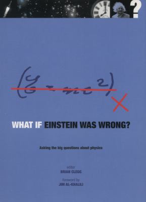 What If Einstein Was Wrong? /anglais 1782400451 Book Cover