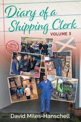 Diary of a Shipping Clerk - Volume 3 1739142640 Book Cover