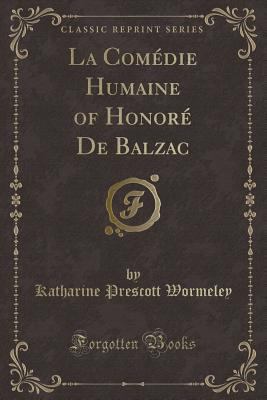 La Com?die Humaine of Honor? de Balzac (Classic... 0259300365 Book Cover