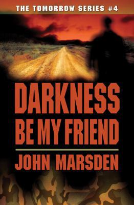 Darkness Be My Friend B00BV2M55E Book Cover