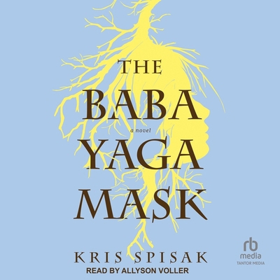 The Baba Yaga Mask B0CMVVJHRV Book Cover