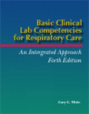 Basic Clinical Lab Competencies for Respiratory... 0766825329 Book Cover