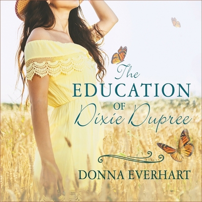 The Education of Dixie Dupree 1665287411 Book Cover