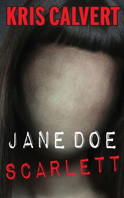 Jane Doe: Scarlett 1943180172 Book Cover
