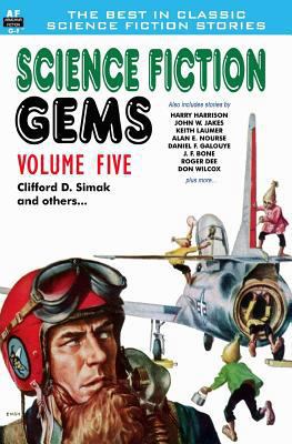 Science Fiction Gems, Volume Five, Clifford D. ... 1612871550 Book Cover