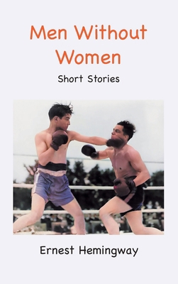 Men Without Women: Short Stories 1957990600 Book Cover