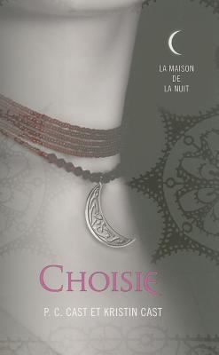 Choisie = Chosen [French] 2266187023 Book Cover