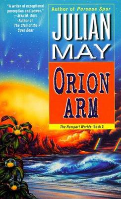 Orion Arm: The Rampart Worlds: Book 2 0345395190 Book Cover