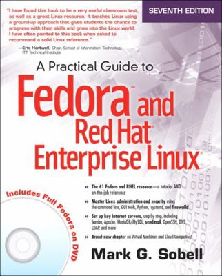 A Practical Guide to Fedora and Red Hat Enterpr... 0133477436 Book Cover