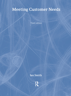 Meeting Customer Needs 1138433233 Book Cover