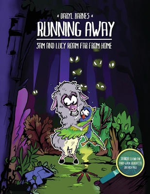 Running Away: Sam and Lucy Roam Far from Home 196373503X Book Cover