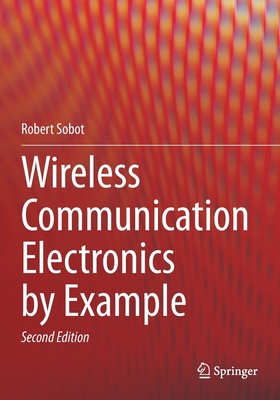 Wireless Communication Electronics by Example 3030595005 Book Cover