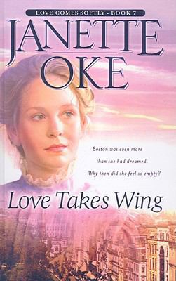 Love Takes Wing 1417629657 Book Cover