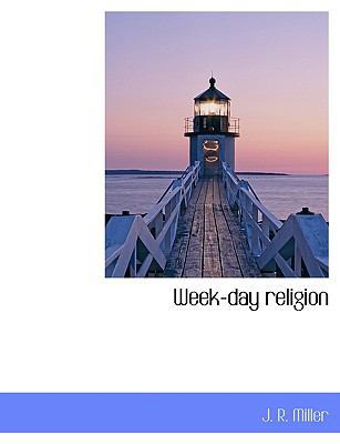 Week-Day Religion 1117953491 Book Cover