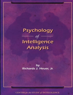Psychology of Intelligence Analysis 1304069613 Book Cover