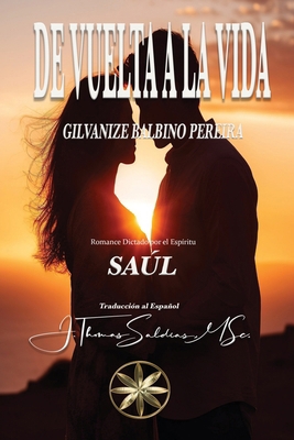 De Vuelta a la Vida [Spanish] B0CZW6FNW7 Book Cover