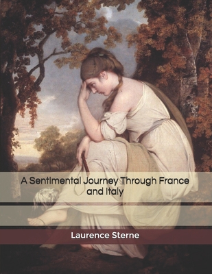 A Sentimental Journey Through France and Italy B084DGTY2P Book Cover