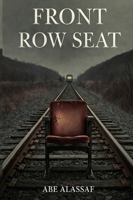 Front Row Seat B0GM6LPF3R Book Cover