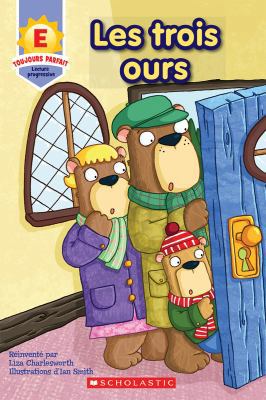Toujours Parfait: Les Trois Ours (E) [French] 1443151920 Book Cover