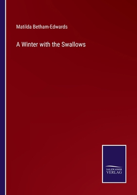 A Winter with the Swallows 3752566442 Book Cover