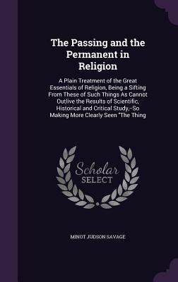 The Passing and the Permanent in Religion: A Pl... 1358604541 Book Cover