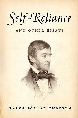 Self-Reliance and Other Essays 1453625399 Book Cover