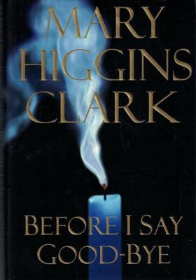 Before I Say Good-Bye 0684835983 Book Cover