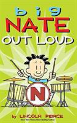 Big Nate Out Loud 1449473946 Book Cover