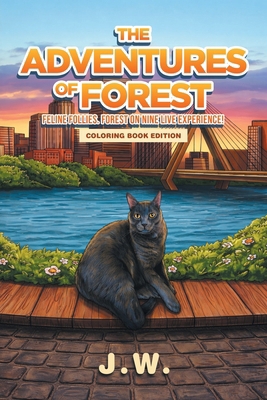 The Adventures of Forest B0GZYD8F75 Book Cover