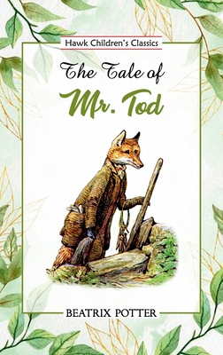 The Tale of Mr. Tod 9395034319 Book Cover